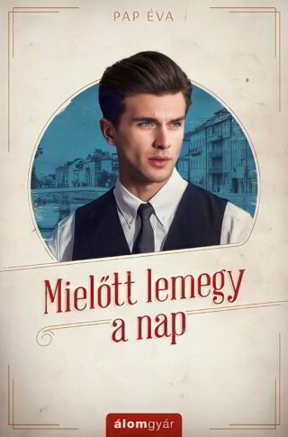 Pap Éva - Mielőtt lemegy a nap