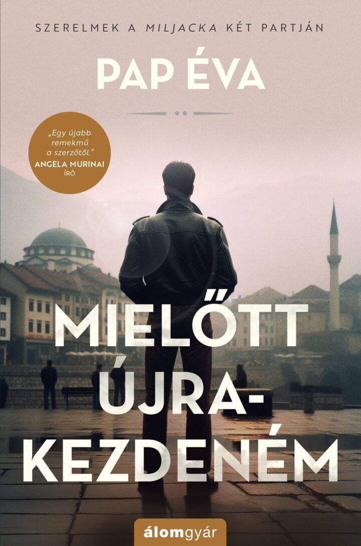Pap Éva - Mielőtt újrakezdeném - Szerelmek a Miljacka két p